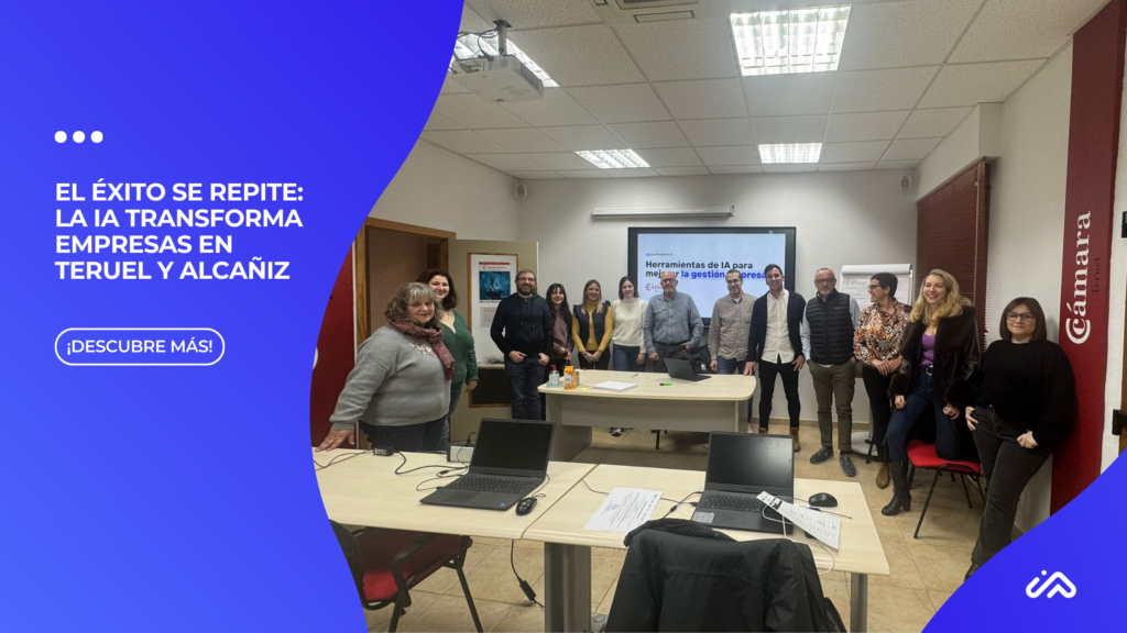 El éxito se repite: La IA transforma empresas en Teruel y Alcañiz